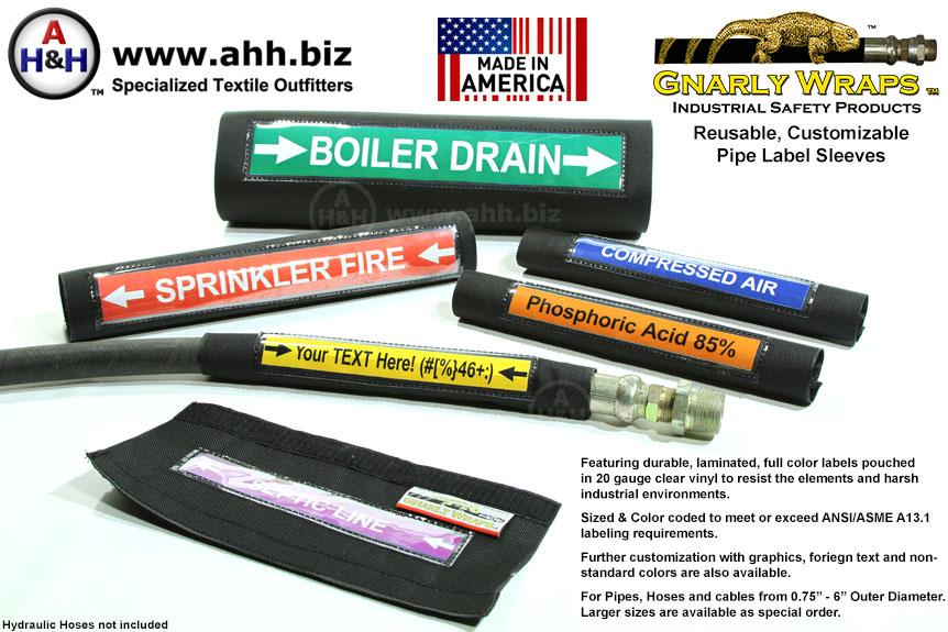 Gnarly Wraps™ Pipe Label Sleeves a made to order pipe labeling solution Gnarly Wraps™ Pipe Label Sleeves a made to order pipe labeling solution